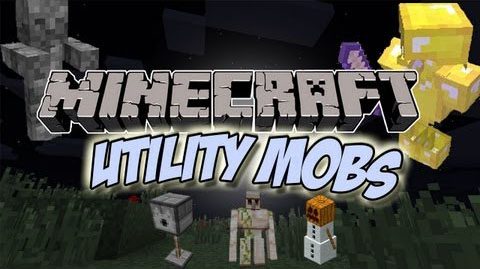 Utility Mobs Mod 1 12 2 1 12 1 7 10 Minecraft 1 14 3